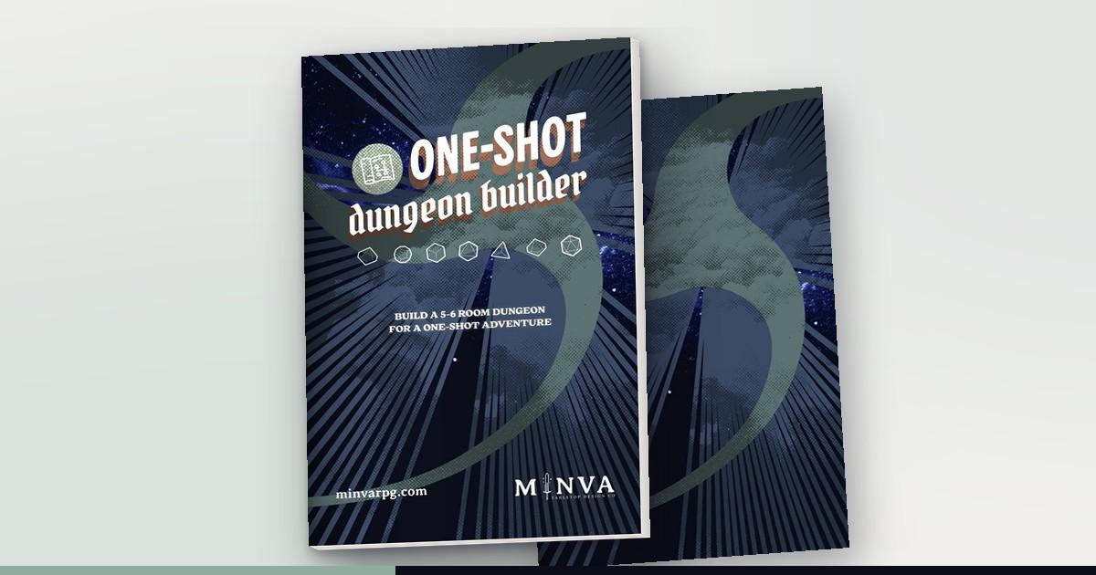 How to build a one-shot dungeon